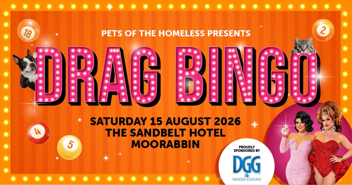 Pets Of The Homeless | Drag Bingo 2026